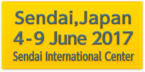 Sendai,Japan 4-9 June 2017 Sendai International Center